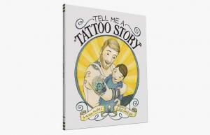 „Ispričaj mi priču o tetovaži“ je slikovnica za tate sa puno mastila